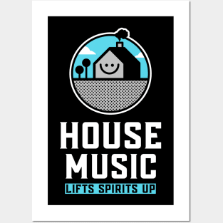 HOUSE MUSIC  - Lifts You Up (Blue) Posters and Art